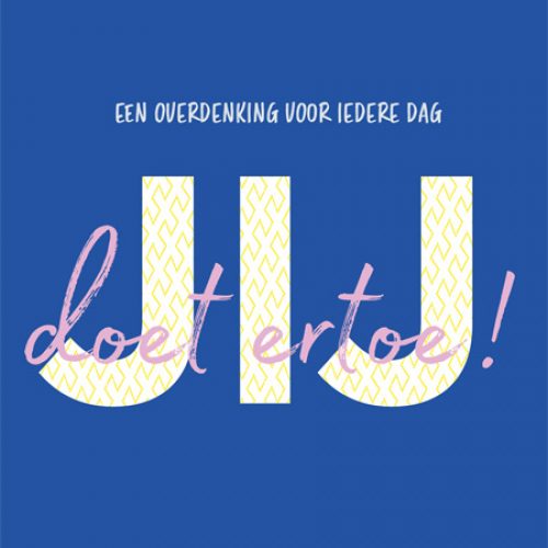 Afbeelding met tekst: Jij doet ertoe!